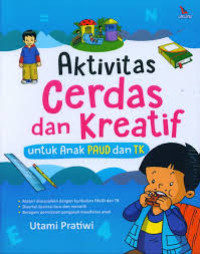Image of Aktivitas Cerdas dan Kreatif Untuk Anak PAUD dan TK