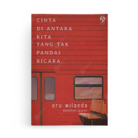 Image of Cinta di Antara Kita yang Tak Pandai Bicara