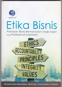 Image of Etika Bisnis - Panduan Bisnis Berwawasan Lingkungan Bagi Profesional Indonesia