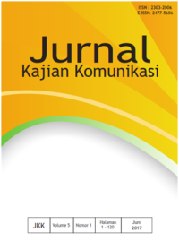 Image of JKK: Jurnal kajian Komunikasi Volume 5, Nomor 1 2017
