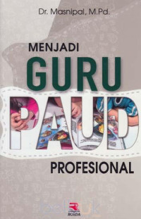 Image of Menjadi Guru PAUD Profesional