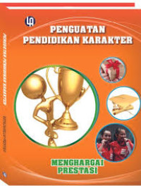 Image of Penguatan Pendidikan Karakter: Menghargai Prestasi